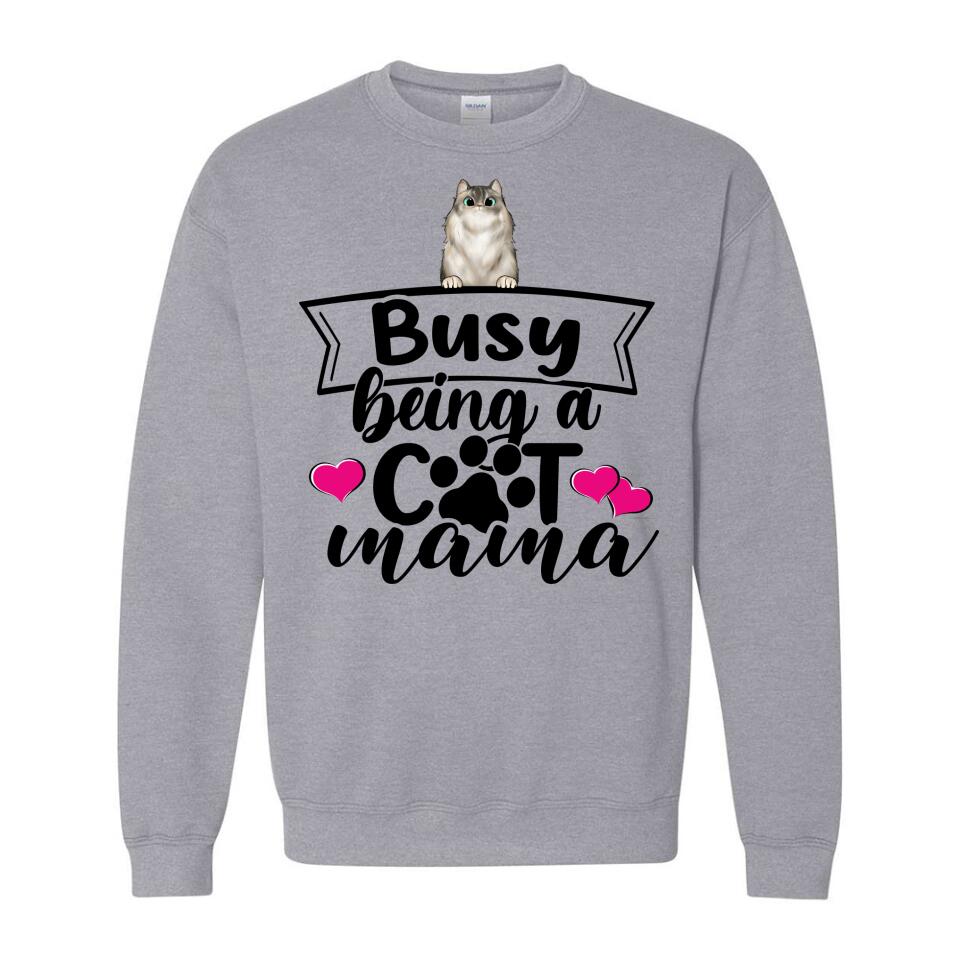 Personalized Hoodie & Sweatshirt - Busy Being A Cat Mama