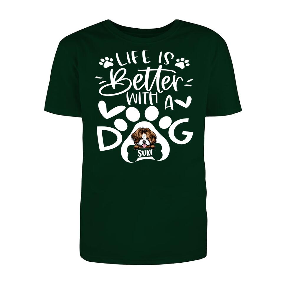Personalized T-Shirt - Life Is Better With Dog